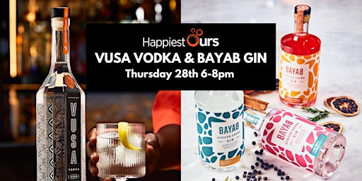 Vusa Vodka & Bayab Gin Tasting - Happiest Ours primary image