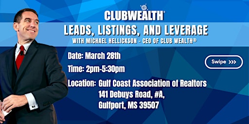 Imagem principal do evento Leads, Listings and Leverage | Gulfport, MS