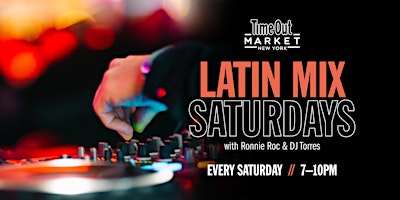 Primaire afbeelding van Latin Mix Saturdays at Time Out Market