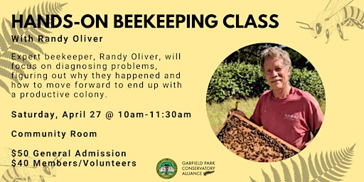 Primaire afbeelding van Hands-on Beekeeping Class with Randy Oliver (10AM - 11:30AM)