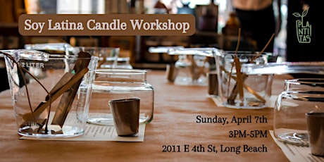 Soy Latina Candle Workshop