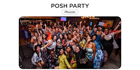 Primaire afbeelding van Posh Party Phoenix
