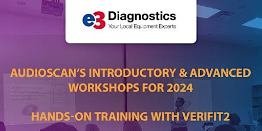 Imagem principal do evento Audioscan Workshop 2024 - e3 Diagnostics