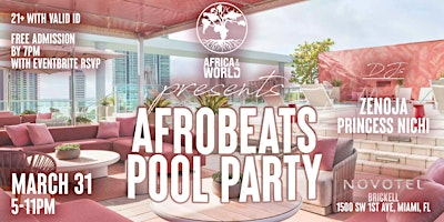 Primaire afbeelding van Afrobeats & Amapiano Pool Party