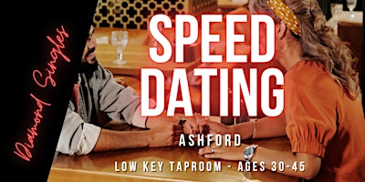 Speed Dating Ashford (30-45) primary image