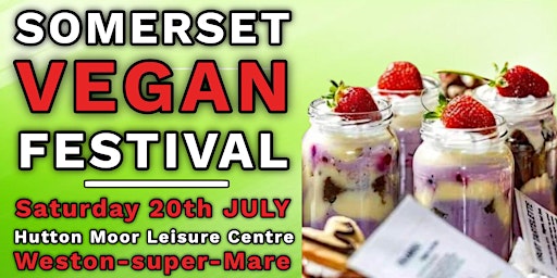Primaire afbeelding van Somerset Vegan Festival 2024