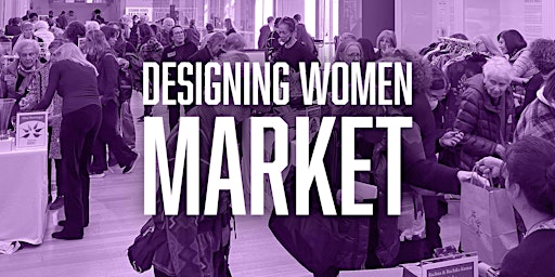 Imagem principal de Designing Women Market Spring 2024