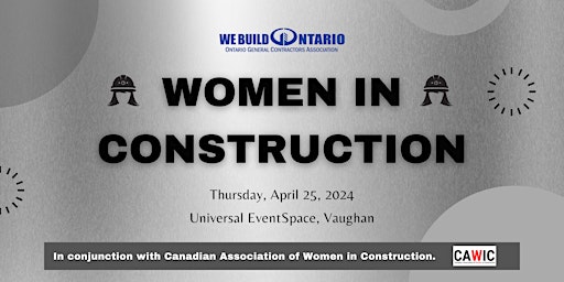 Imagem principal do evento OGCA's Women in Construction Event in Conjunction with CAWIC