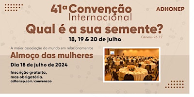Primaire afbeelding van Almoço Apoio Feminino - Convenção ADHONEP 2024