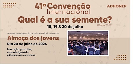 Almoço Apoio Jovem - Convenção ADHONEP 2024