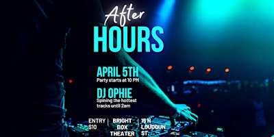 After-hours Party Ft. Dj OPHIE primary image