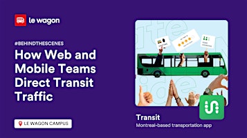 Imagen principal de How Web & Mobile Teams Direct Transit Traffic| Behind the Scenes w/ Transit