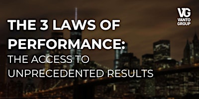 The 3 Laws of Performance: The Access to Unprecedented Results  primärbild