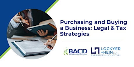 Purchasing and Buying a Business: Legal & Tax Strategies primary image