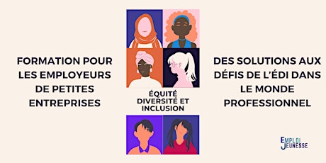 Formation aux employeurs : Équité, Diversité et Inclusion