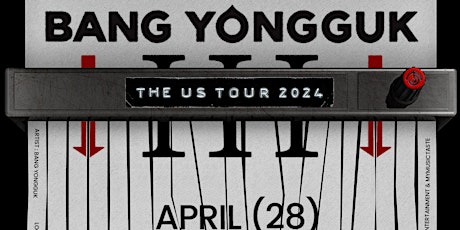 BANG YONGGUK ‘III’ THE US TOUR 2024