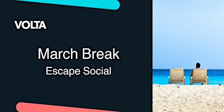 March Break Escape Social primary image