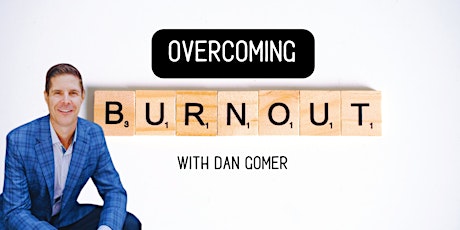 Imagen principal de Overcoming Burnout: The Power of Clarity