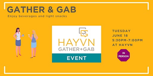 Gather & Gab at HAYVN primary image