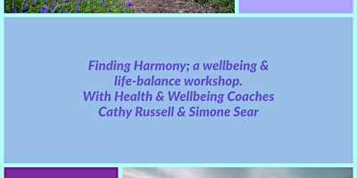 Finding Harmony: A Wellbeing and Life Balance Workshop primary image