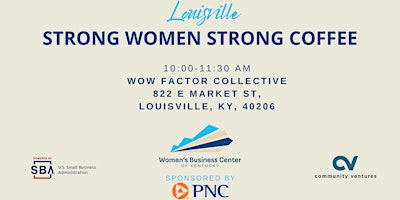 Imagen principal de Louisville Strong Women Strong Coffee