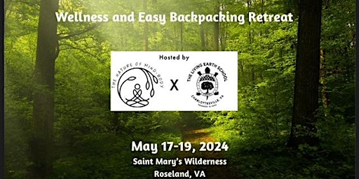 Imagem principal do evento Wellness and Easy Backpacking Retreat
