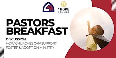 Hauptbild für Pastors Breakfast with 1Hope For Kids