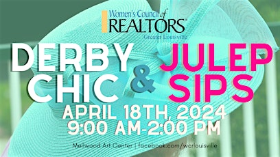 Women's Council of Realtors presents Derby Chic & Julep Sips Fashion Show!