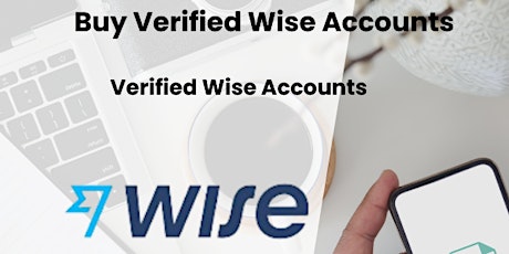 Buy Verified Wise Account - with real person id and selfie