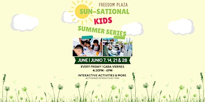Imagem principal do evento Sun-Sational Kids Summer Series