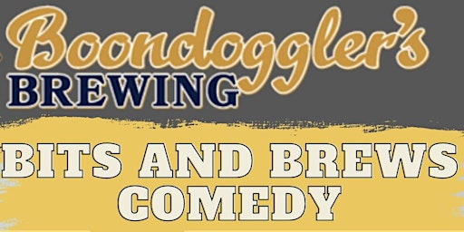Imagem principal do evento Bits and Brews Comedy at Boondoggler’s Brewing