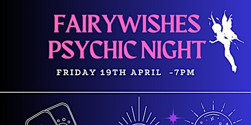 Imagem principal do evento Fairywishes Psychic Night