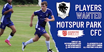 Primaire afbeelding van FOOTBALL TRIALS - 2024/25 - MOTSPUR PARK FC