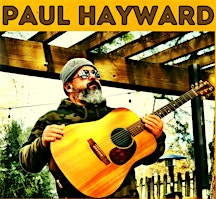 Hauptbild für Acoustic Series with Paul Hayward @ Blue Oak Brewing Co.