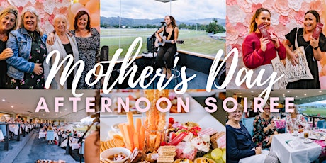 Mother's Day Afternoon Soiree