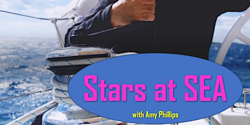 Primaire afbeelding van Stars at Sea with Amy Philips