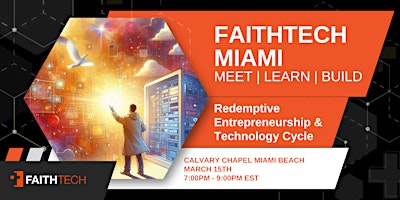 FaithTech Miami | March Meetup primary image