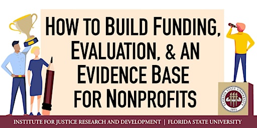 Hauptbild für How to Build Funding, Evaluation, and an Evidence Base for Nonprofits