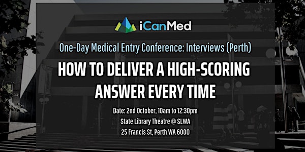 One-Day Medical Entry Conference: Free Interview Workshop (PERTH)