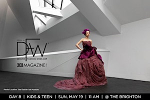 Hauptbild für Denver Fashion Week Spring '24 Day #8: KIDS & TEEN FASHION SHOW