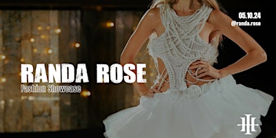 Imagen principal de EXCLUSIVE Fashion Showcase - Randa Rose x Hubbard Inn