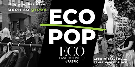 Eco Pop - A Sustainable Pop UP Show Experience