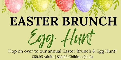 Image principale de Easter Brunch & Egg Hunt