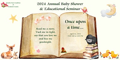 Hauptbild für HSCSC 2024 Annual Baby Shower & Educational Seminar "Once Upon a Time..."