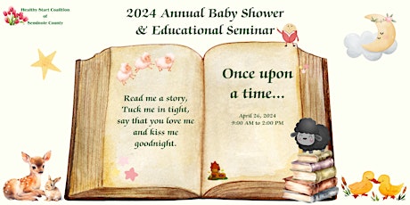 HSCSC 2024 Annual Baby Shower & Educational Seminar "Once Upon a Time..."