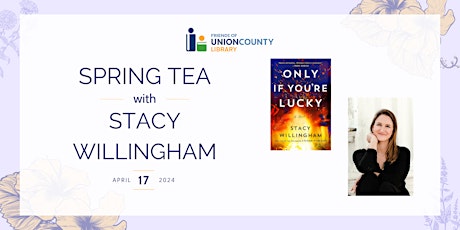 Spring Tea with Stacy Willingham