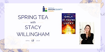 Imagem principal do evento Spring Tea with Stacy Willingham