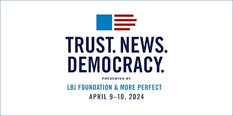Trust. News. Democracy.