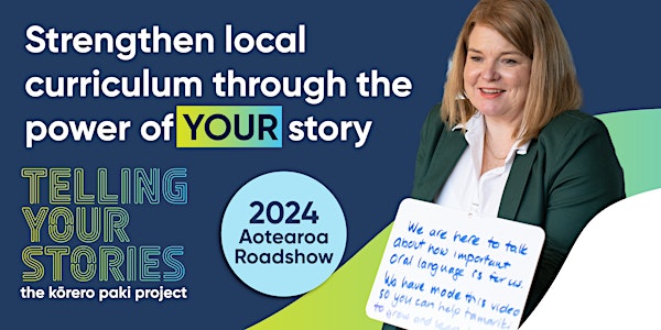Strengthen local curriculum through the power of your story (AUCKLAND)