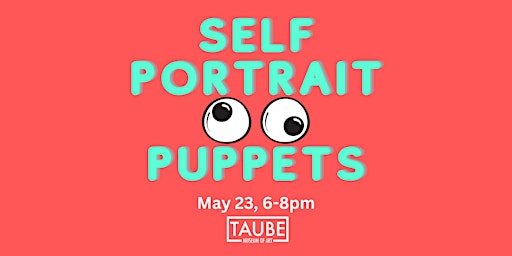 Imagem principal do evento Self Portrait Puppets